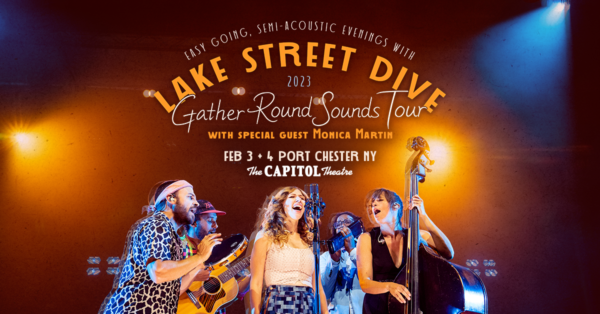 Lake Street Dive Gather Round Sounds Tour The Capitol Theatre