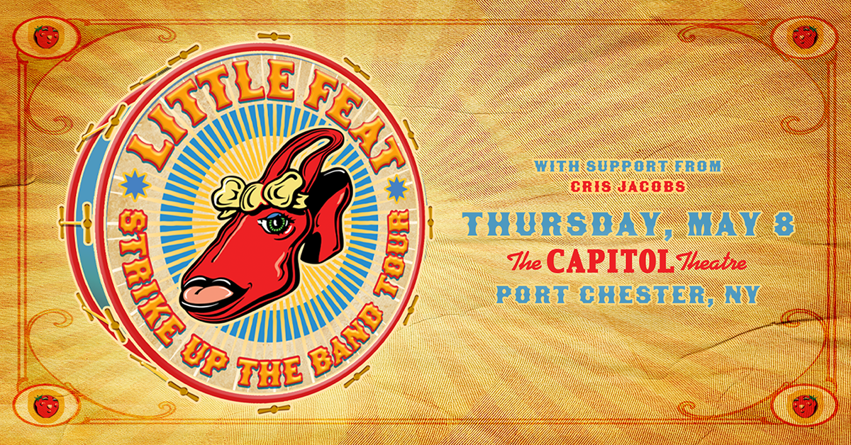 More Info for Little Feat: Strike Up The Band Tour